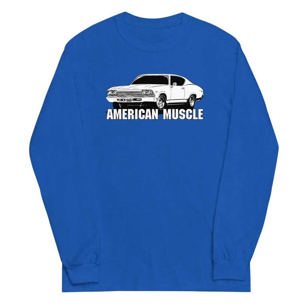 1969 Chevelle Car Long Sleeve T-Shirt American Muscle Car Shirt