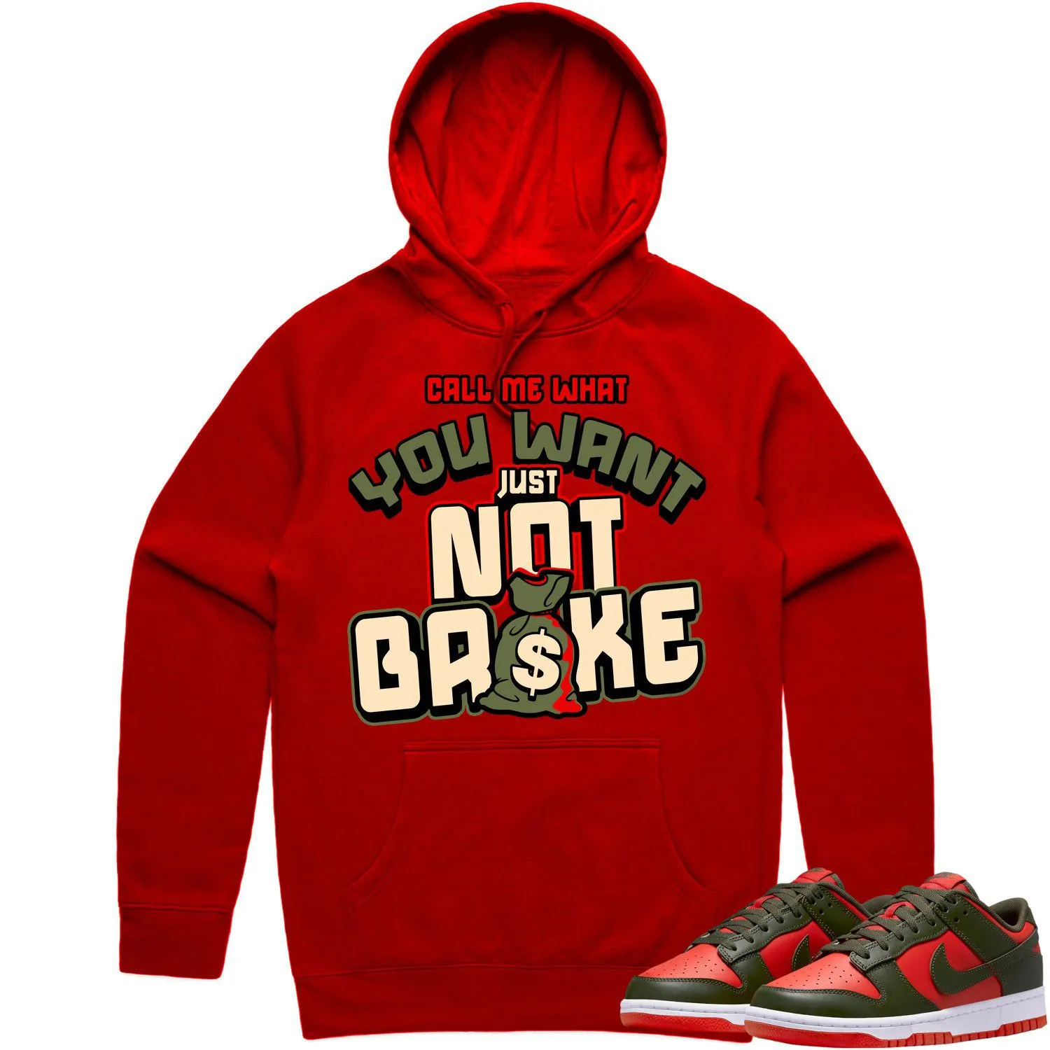 Mystic Red Dunks Hoodie to Match - OLIVE NOT BROKE